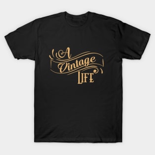 A Vintage Life- Black and Gold T-Shirt